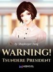 WARNING-Tsundere-President-1