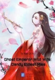 ghost-emperor-wild-wife-dandy-eldest-miss-193×278