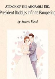 President-Daddys-Infinite-Pampering