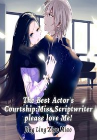 Miss Scriptwriter, Please Love Me!