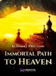 Immortal Path to Heaven