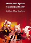 Divine Beast System Supreme Beastmaster