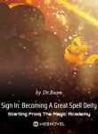 Sign In Becoming A Great Spell Deity Starting From The Magic Academy