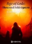 Age of Gods Thousand Folds