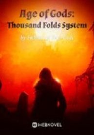 Age of Gods Thousand Folds