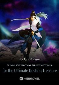 Global Cultivation First-time Top-up for the Ultimate Destiny Treasure