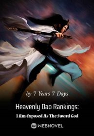 Heavenly-Dao-Rankings-I-Am-Exposed-As-The-Sword-God