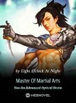 Master Of Martial Arts Has An Advanced Optical Brain