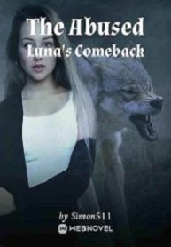 The-Abused-Luna’s-Comeback