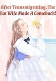 After-Transmigrating-The-Fat-Wife-M