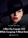 I-Met-The-Female-CEO-While-Escaping-A-Blind-Date