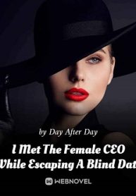 I-Met-The-Female-CEO-While-Escaping-A-Blind-Date