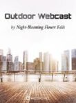 Outdoor-Webcast