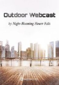 Outdoor-Webcast