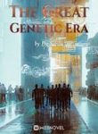 The-Great-Genetic-Era