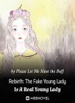 Rebirth-The-Fake-Young-Lady