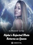 Alpha’s-Rejected-Mate-Returns-as