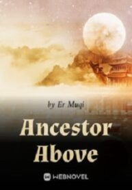 Ancestor-Above