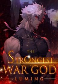 The-Strongest-War-God