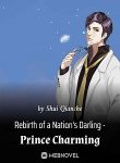 Rebirth-of-a-Nations-Darling-Prince