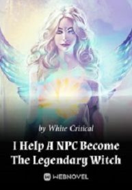 I-Help-A-NPC-Become-The-Legendary-W