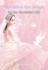 The-Substitute-Bride-Indulged-by-the-Obsessive-CEO