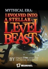 Mythical-Era-I-Evolved-Into-A-Stellar-Level-Beast