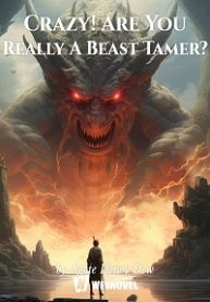 Crazy-Are-You-Really-A-Beast-Tamer