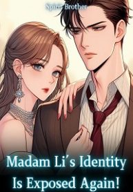 Madam-Li’s-Identity-Is-Exposed-Again