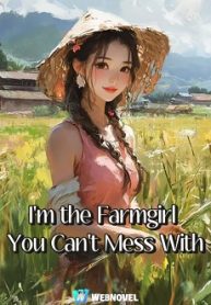 Im-the-Farmgirl-You-Cant-Mess-With