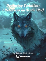 Devouring-Evolution-I-Reborn-as-an-Arctic-Wolf