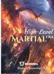 High-Level-Martial-Era