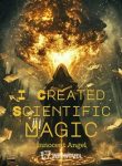 I-Created-Scientific-Magic